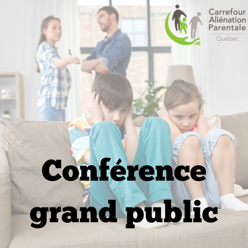 Conférence grand public - Aliénation parentale