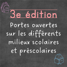Charger l&#39;image dans la galerie, Portes ouvertes sur les différents milieux scolaires et préscolaires